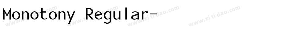 Monotony Regular字体转换